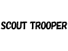 SCOUT TROOPER